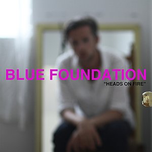 Albumy i dyskografia Blue Foundation | Last.fm
