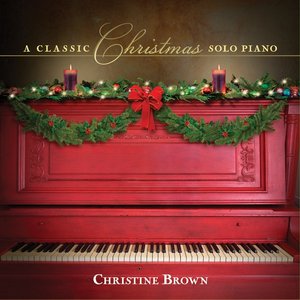 Image for 'A Classic Christmas: Solo Piano'
