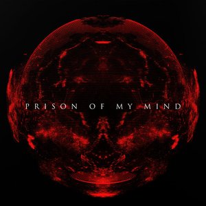 Prison Of My Mind