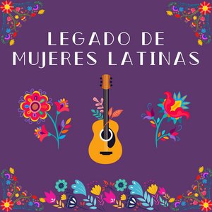 Legado de Mujeres Latinas