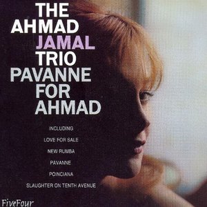 Pavanne For Ahmad