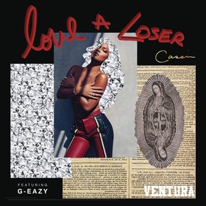 Love a Loser (feat. G-Eazy) - Single