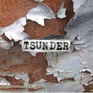 TSUNDER