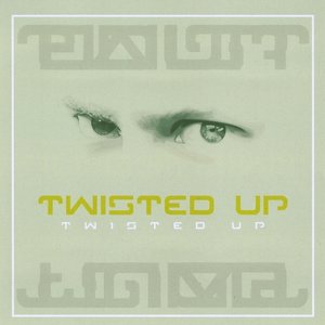 Twisted Up