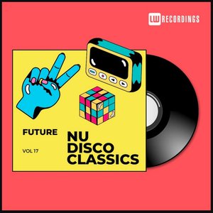 Future Nu Disco Classics, Vol. 17