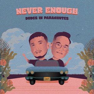 Never Enough