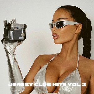 Vol. 3 Jersey Club Hits