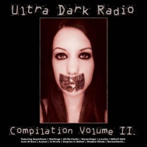 Ultra Dark Radio - Compilation Volume II.