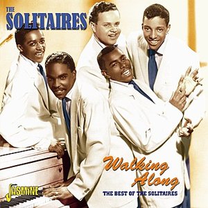 Walking Along - The Best Of The Solitaires