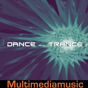 Dance and Trance