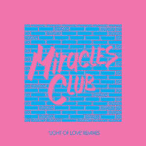 Light of Love Remixes
