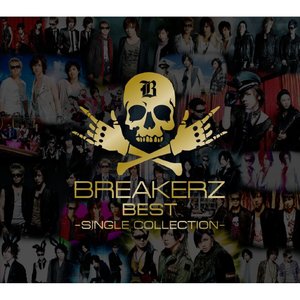 BREAKERZ BEST ～SINGLE COLLECTION～