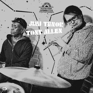 Изображение для 'Jimi Tenor / Tony Allen'