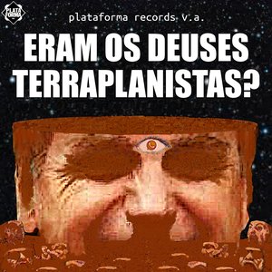 Eram os Deuses Terraplanistas?