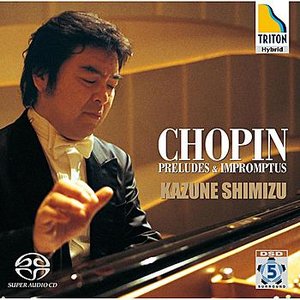 Chopin : Preludes & Impromptus