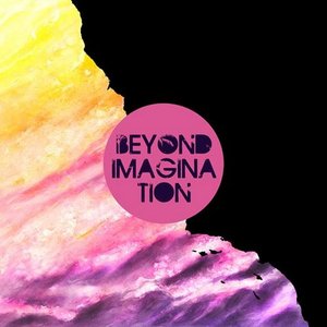 Beyond Imagination