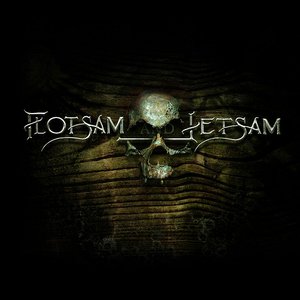 Flotsam and Jetsam