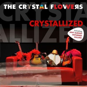 Crystallized
