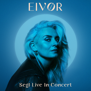 EivΓΈr - Segl Live in Concert (Live at Nordic House, Faroe Islands, Sep 2020)