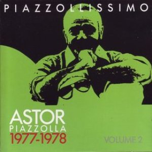 Piazzollissimo 1977-1978