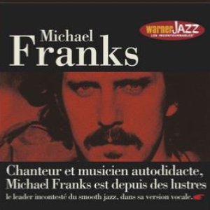 Incontournable du Jazz - Michael Franks