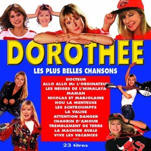 Les plus belles chansons de Dorothée