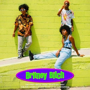 Britney Bitch - Single