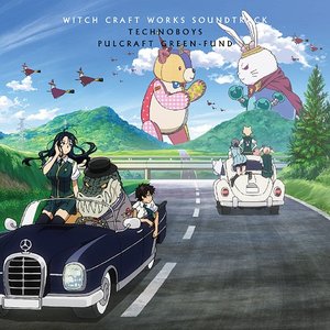 WITCH CRAFT WORKS SOUNDTRACK