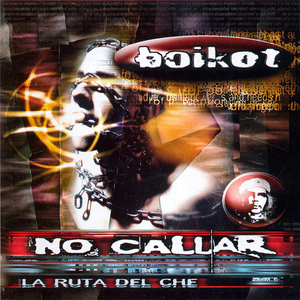 La ruta del Ché: no callar cover