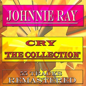 Cry: The Collection (55 Tracks Remastered)