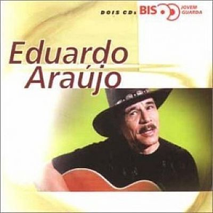 145) Eduardo Araújo - Bis - Jovem Guarda - Zortam Music