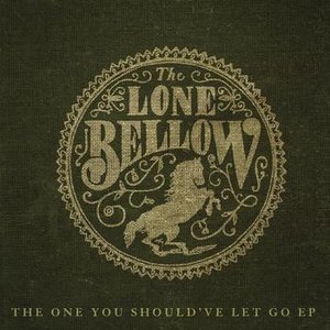 One You Should've Let Go - EP