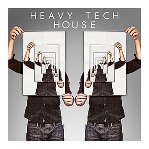 Heavy Tech House