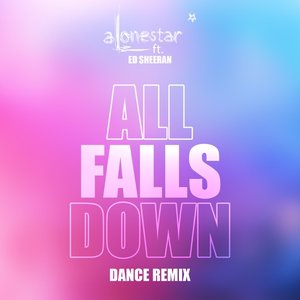 All Falls Down (EDM Remix)