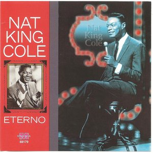 Nat King Cole Eterno