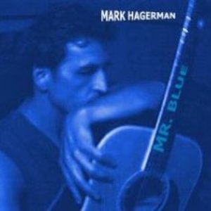 mark hagerman-mr. blue (2010)
