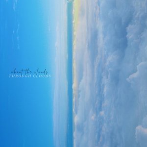 Through Clouds
