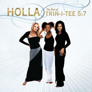 Holla: The Best Of Trin-I-Tee 5:7