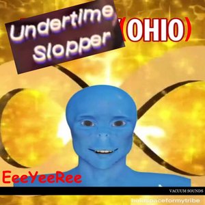 Undertime Slopper (Ohio)