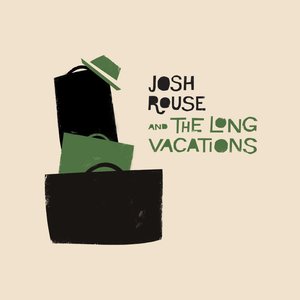 Josh Rouse & The Long Vacations