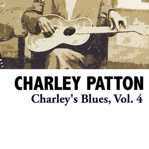 Charley's Blues, Vol. 4