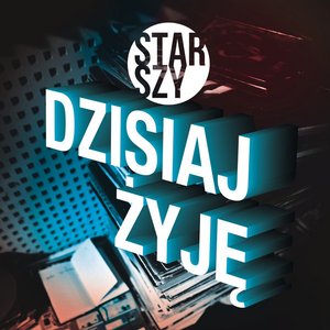 Dzisiaj Żyję