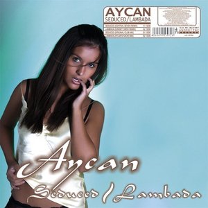 Seduced / Lambada