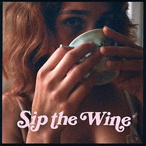 Sip the Wine