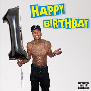 Tyga - HAPPY BIRTHDAY - SINGLE - Zortam Music