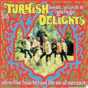 “26 Turkish Beat Psyche & Garage Delights”的封面