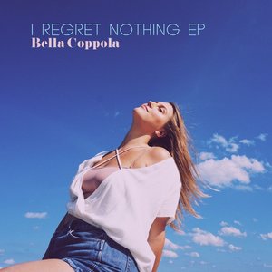 I Regret Nothing EP