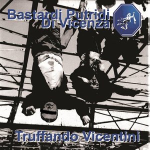 Truffando Vicentini