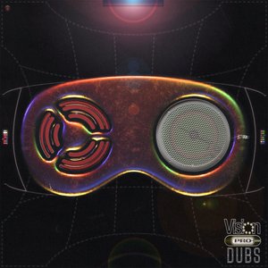 Vision Pro Dubs