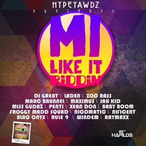 Mi Like It Riddim